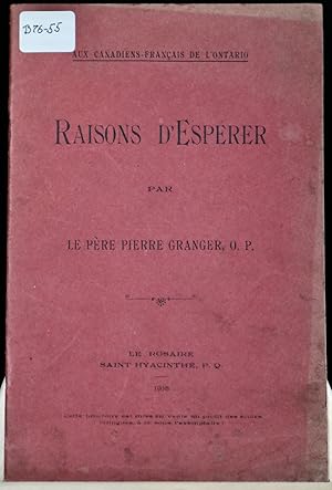 Aux Canadiens-français de l'Ontario. Raisons d'espérer