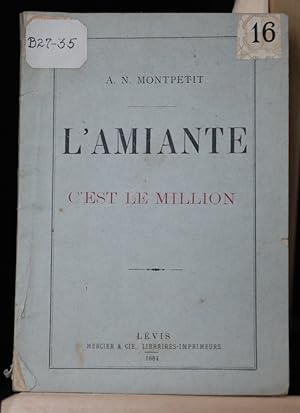 L'amiante, c'est le million