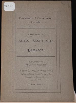 Animal Sanctuaries in Labrador and Supplement to Animal Sanctuaries in Labrador