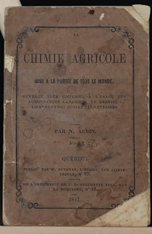 Seller image for La chimie agricole mise  la porte de tout le monde. for sale by Librairie Michel Morisset, (CLAQ, ABAC, ILAB)