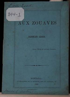 Aux Zouaves dernier adieu