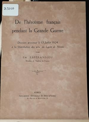 De l'héroïsme français pendant la Grande Guerre