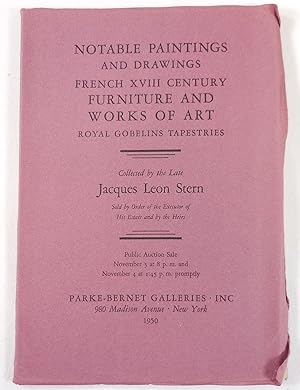 Notable Paintings & Drawings, French XVIII Century Furniture & Works of Art, Royal Gobelins Tapes...