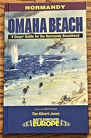 Omaha Beach, V Corps Battle for the Beachhead