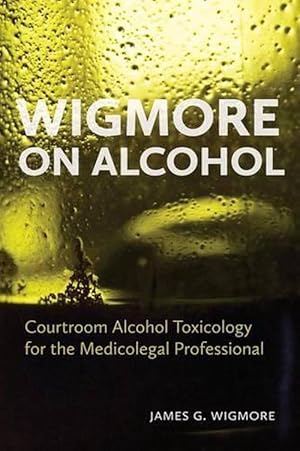 Bild des Verkufers fr Wigmore on Alcohol (Paperback) zum Verkauf von Grand Eagle Retail