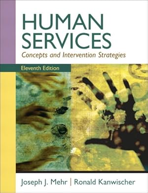 Seller image for Human Services : Concepts and Intervention Strategies for sale by GreatBookPricesUK