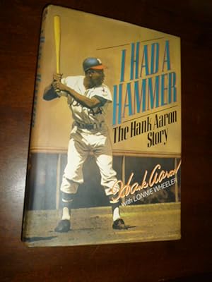 Seller image for I Had a Hammer: The Hank Aaron Story for sale by Gargoyle Books, IOBA