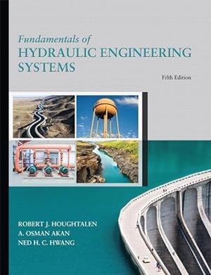 Immagine del venditore per Fundamentals of Hydraulic Engineering Systems venduto da GreatBookPricesUK