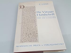 Die Vorauer Handschrift. Ihre Entstehung und ihr Schreiber