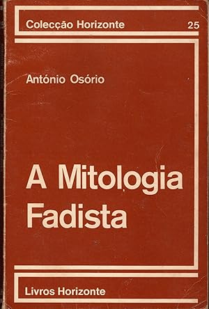 A MITOLOGIA FADISTA