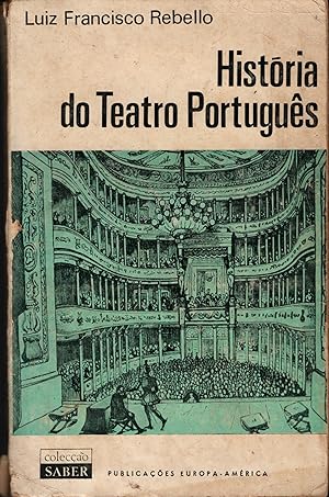 HISTÓRIA DO TEATRO PORTUGUÊS