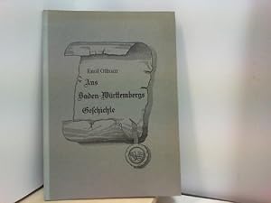 Bild des Verkufers fr Aus Baden-Wrttembergs Geschichte. zum Verkauf von ABC Versand e.K.