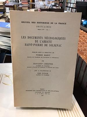 Bild des Verkufers fr Les documents necrologiques de l'abbaye Saint-Pierre de Solignac. zum Verkauf von Antiquariat Thomas Nonnenmacher