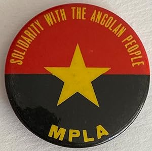Solidarity with the Angolan people / MPLA [pinback button]