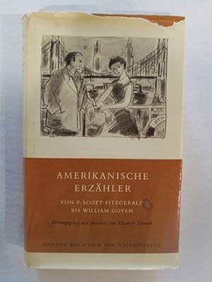 Bild des Verkufers fr Amerikanische Erzhler. Von Scott Fitzgerald bis William Goyen. zum Verkauf von Antiquariat Mander Quell