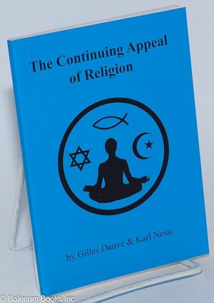 Image du vendeur pour The continuing appeal of religion mis en vente par Bolerium Books Inc.