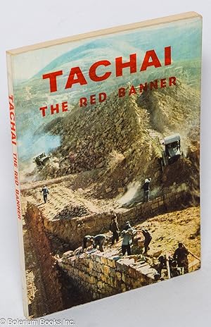 Seller image for Tachai: the red banner for sale by Bolerium Books Inc.