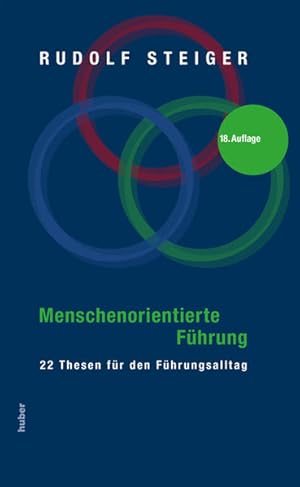 Bild des Verkufers fr Menschenorientierte Fhrung : 22 Thesen fr den Fhrungsalltag. zum Verkauf von Antiquariat Mander Quell