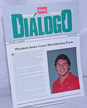 Seller image for Coors Dilogo: vol. 2, #3, Winter 1986: Plunkett joins Coors distributing team for sale by Bolerium Books Inc.