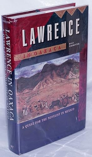 Image du vendeur pour Lawrence in Oaxaca: a quest for the novelist in Mexico mis en vente par Bolerium Books Inc.