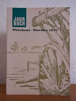 Seller image for Jahrbuch Weichsel-Warthe. 16. Jahrgang 1970 for sale by Antiquariat Weber