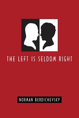 Imagen del vendedor de The Left Is Seldom Right (Paperback or Softback) a la venta por BargainBookStores