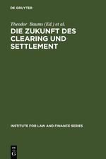 Image du vendeur pour Die Zukunft des Clearing und Settlement mis en vente par moluna