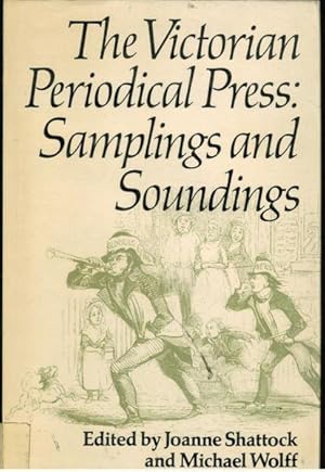 Imagen del vendedor de The Victorian Periodical Press: Samplings and Soundings a la venta por Goulds Book Arcade, Sydney