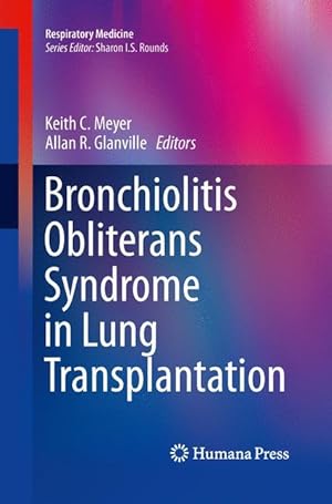 Bild des Verkufers fr Bronchiolitis Obliterans Syndrome in Lung Transplantation zum Verkauf von moluna