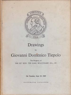 Catalogue of Drawings By Giovanni Domenico Tiepolo, The Property of the Rt. Hon, The Earl Beaucha...