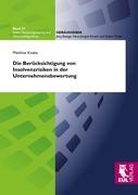 Seller image for Die Bercksichtigung von Insolvenzrisiken in der Unternehmensbewertung for sale by moluna