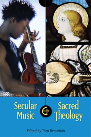 Seller image for Secular Music and Sacred Theology for sale by GreatBookPrices