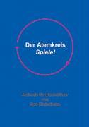 Seller image for Der Atemkreis-Spiele ! for sale by moluna