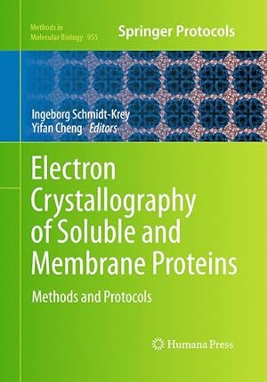 Seller image for Electron Crystallography of Soluble and Membrane Proteins for sale by moluna