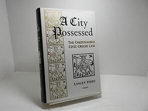 Image du vendeur pour A City Possessed: The Christchurch Civic Creche Case mis en vente par The Secret Bookshop