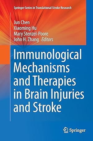 Bild des Verkufers fr Immunological Mechanisms and Therapies in Brain Injuries and Stroke zum Verkauf von moluna