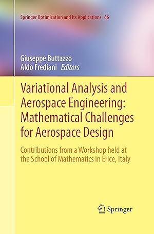 Bild des Verkufers fr Variational Analysis and Aerospace Engineering: Mathematical Challenges for Aerospace Design zum Verkauf von moluna