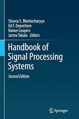 Bild des Verkufers fr Handbook of Signal Processing Systems, 2 Teile zum Verkauf von moluna