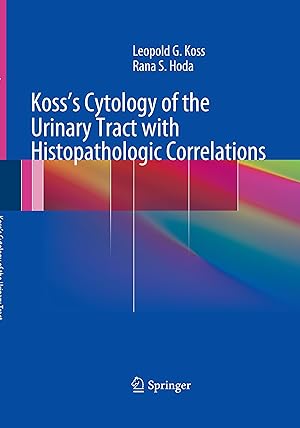 Seller image for Koss\ s Cytology of the Urinary Tract with Histopathologic Correlations for sale by moluna