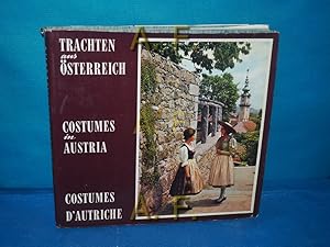 Seller image for Trachten aus sterreich = Costumes in Austria = Costumes d'Autriche. [bers. d. Texte: Engl.: Kathleen Salfinger, Franz.: Hofer-Bury] for sale by Antiquarische Fundgrube e.U.