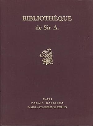 Bild des Verkufers fr Bibliothque de Sir A. : livres anciens, exemplaires imprims sur peau de vlin, architecture, antiquits, dcoration, histoire naturelle, livres illustrs du XVIIIe sicle, livres de ftes, reliures aux armes, reliures  dentelle et mosaques, Paris 10-11 juin 1975. zum Verkauf von PRISCA