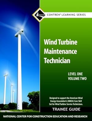 Seller image for Wind Turbine Maintenance Technician : Trainee Guide: Level One for sale by GreatBookPricesUK