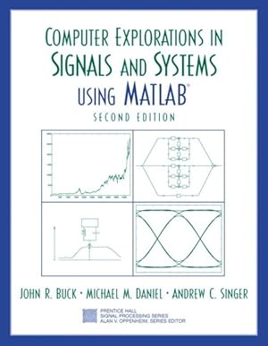 Image du vendeur pour Computer Explorations in Signals and Systems Using Matlab mis en vente par GreatBookPricesUK
