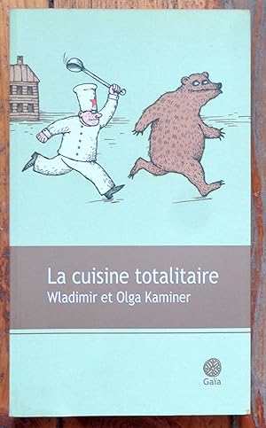 La cuisine totalitaire.