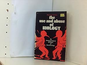 Seller image for Sahlins, M: The Use and Abuse of Biology: An Anthropological Critique of Sociobiology for sale by Book Broker