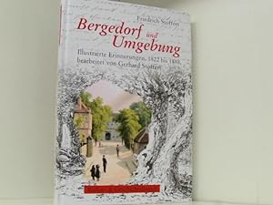 Seller image for Friedrich Stoffert: Bergedorf und Umgebung: Illustrierte Erinnerungen, 1822 bis 1888 for sale by Book Broker
