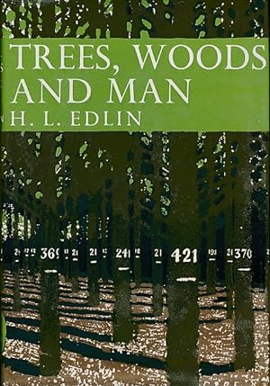 Seller image for Trees, Woods and Man. New Naturalist No. 32 for sale by Barter Books Ltd