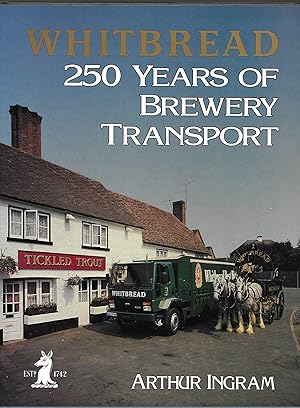 Imagen del vendedor de Whitbread: 250 Years of Brewery Transport a la venta por Allen Williams Books