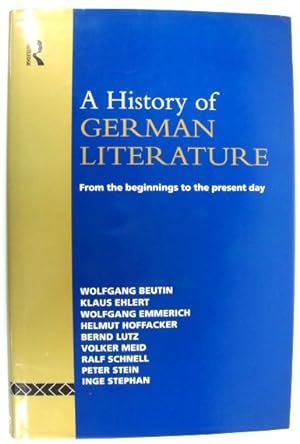 Seller image for A History of German Literature: From the Beginnings to the Present Day for sale by PsychoBabel & Skoob Books