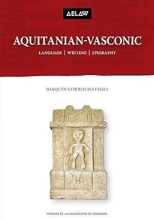 Bild des Verkufers fr Aquitanian-Vasconic Language | Writing | Epigraphy zum Verkauf von Imosver